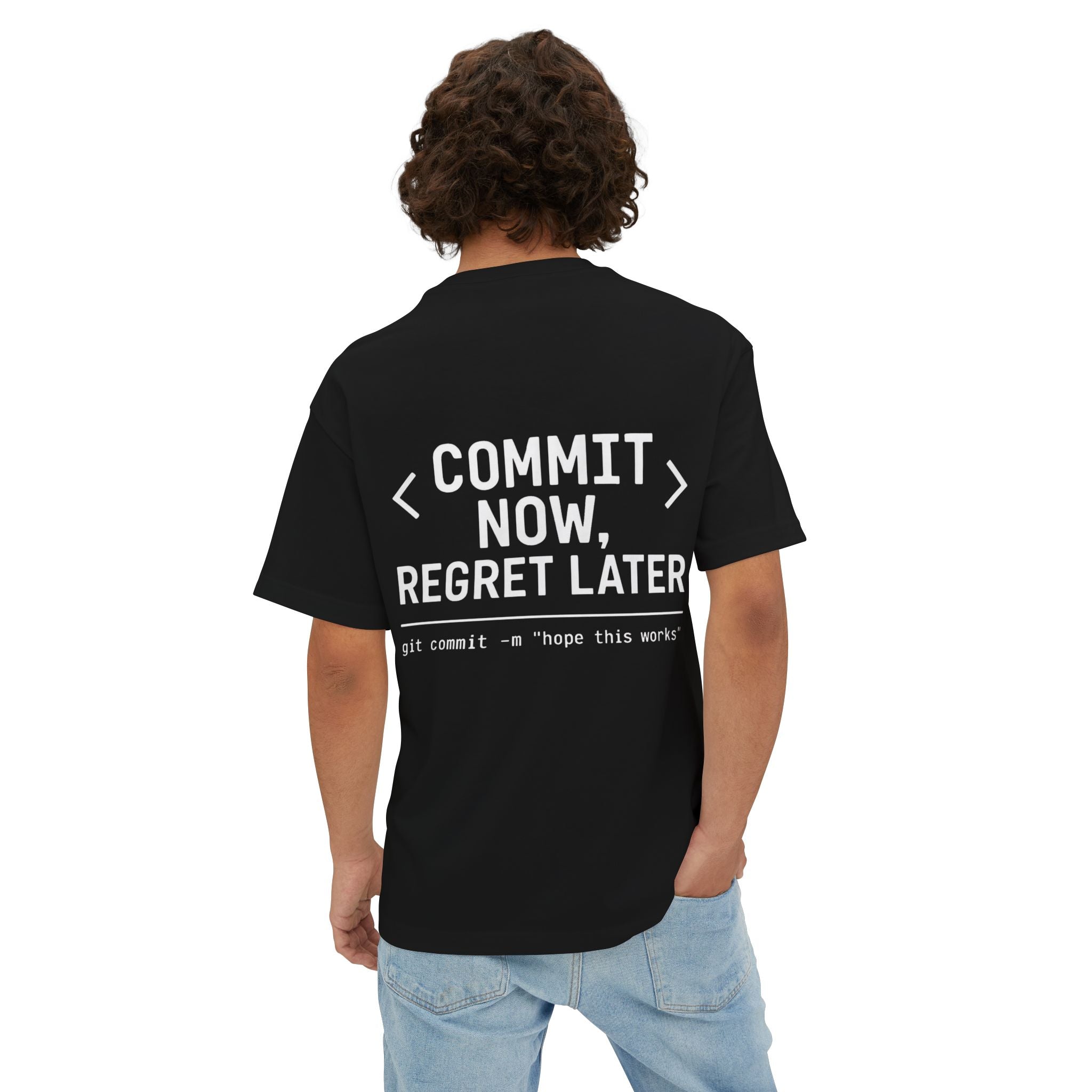 Commit Now Regret Later Oversize Tee — Debug Club
