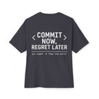 Commit Now Regret Later Oversize Tee — Debug Club